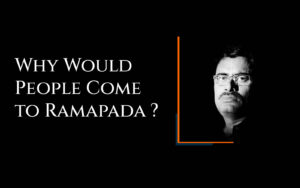 Why Would People Come to Ramapada - best astrologer in India?