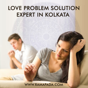 Love Problem Solution Expert in Kolkata