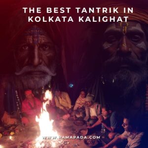 best Tantrik in Kalighat