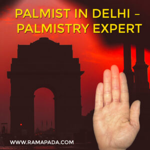 Palmist in Delhi – Palmistry Expert