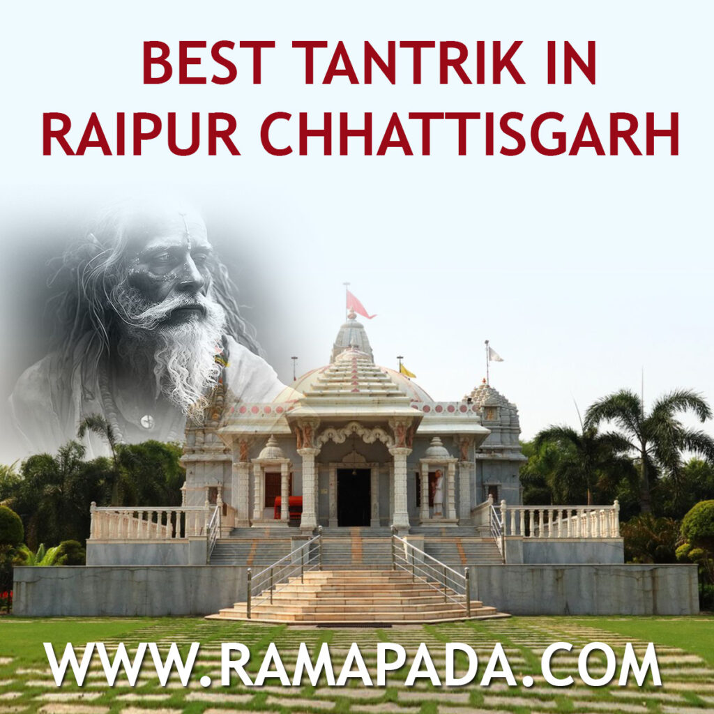 Best tantrik in Raipur Chhattisgarh