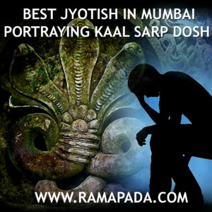 Best Jyotish in Mumbai portraying Kaal Sarp Dosh