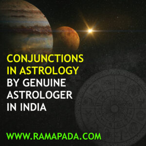 Conjunctions in Astrology by genuine astrologer in India