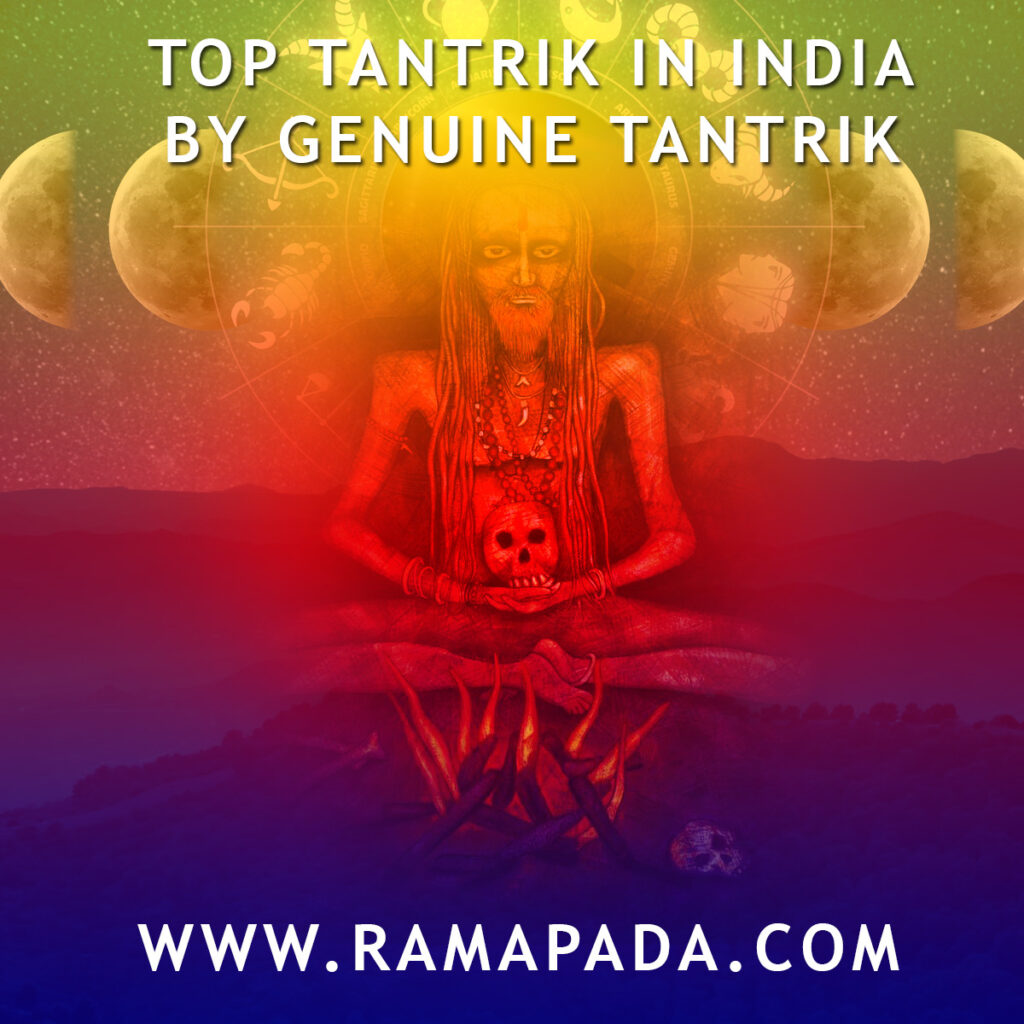 Top Tantrik in India by Genuine tantrik