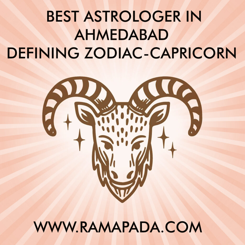 Best Astrologer in Ahmedabad defining Zodiac-Capricorn