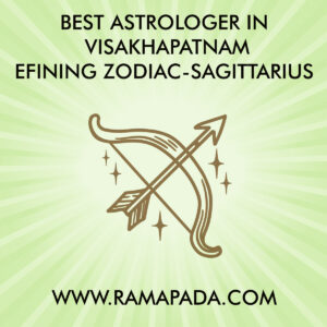 Best Astrologer in Visakhapatnam defining Zodiac-Sagittarius