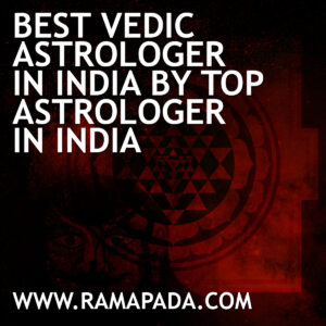 Best Vedic astrologer in India by Top astrologer in India