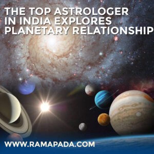 The top astrologer in India explores Planetary Relationships
