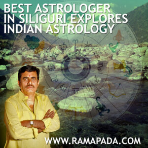 Best astrologer in Siliguri explores Indian Astrology