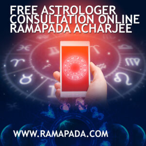 Free astrologer consultation online – Ramapada Acharjee