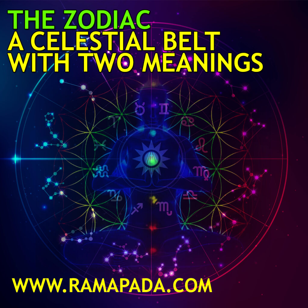 The Zodiac - A Celestial Belt with Two Meanings
