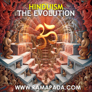 Hinduism- The Evolution