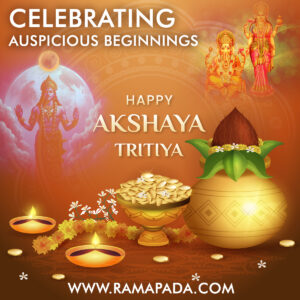 Akshaya Tritiya- Celebrating Auspicious Beginnings